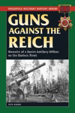 48551 - Mikhin, P. - Guns against the Reich. Memoirs of an Artillery Officer on the Eastern Front