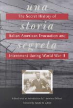 48703 - Di Stasi, L. - Storia Segreta. The Secret History of Italian American Evacuation and Internment During World War II  (Una)