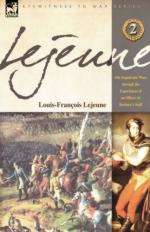 48736 - Lejeune, L.F. - Napoleonic Wars through the Experiences of an Officer of Berthier's Staff Vol 2 (The)