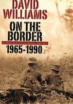 48765 - Williams, D. - On the Border: The White South African Military Experience 1965-1990