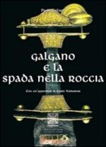 48809 - Galiano, P. - Galgano e la spada nella roccia