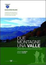 48844 - Valdinoci-Voltan, O.-M. - Due montagne una valle. Il monte Baldo e la Lessina in Provincia di Verona