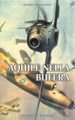 48897 - Montano, M. - Aquile nella Bufera