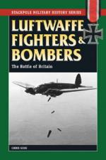 48910 - Goss, C. - Luftwaffe Fighters and Bombers. The Battle of Britain 