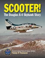 48922 - Thomason, T.H. - Scooter! The Douglas A-4 Skyhawk Story Rev. Edition