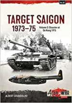 49048 - Grandolini, A, - Target Saigon 1973-75 Vol 3: Disaster at Da Nang 1975 - Asia @War 032