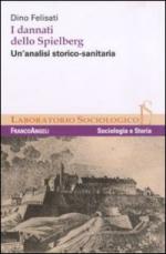 49117 - Felisati, D. - Dannati dello Spielberg. Un'analisi storico-sanitaria (I)