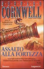 49150 - Cornwell, B. - Assalto alla fortezza