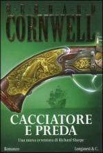 49152 - Cornwell, B. - Cacciatore e preda