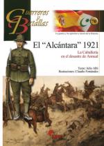 49170 - Albi-Fernandez, J.-C. - Guerreros y Batallas 070: El 'Alcantara' 1921. La Caballeria en el desastre de Annual