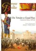 49171 - Martin Gomez, A.L. - Guerreros y Batallas 071: De Tetuan a Guad Ras. Guerra de Africa 1859-1860