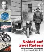 49202 - Blasi, W. - Soldat auf zwei Raedern. Die Motorraeder des Bundesheeres der Ersten Republik (1920-1938)