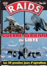 49223 - Raids, HS - HS Raids 40: Guerre Aerienne in Libye. Les 30 premiers jours d'operations