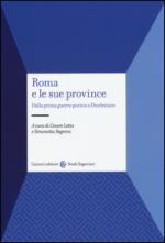 49286 - Letta-Segenni, C.-S. cur - Roma e le sue province. Dalla prima guerra punica a Diocleziano