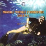 49378 - Carriero, M. cur - Manuale Federale d'Immersione con A.R.O