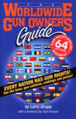 49388 - Grupp, L. cur - Worldwide Gun Owner's Guide (The)