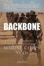 49389 - Dye, J. - Backbone. History, Traditions and Leadership lessons of Marine Corps NCOs