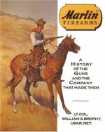 49532 - Brophy, W.S. - Marlin Firearms. A History of the Guns and the Company that Made Them