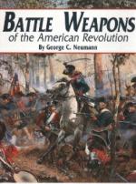 49554 - Neumann, G.C. - Battle Weapons of the American Revolution