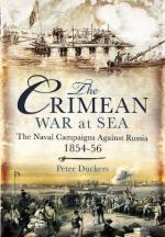 49582 - Duckers, P. - Crimean War at Sea. The Naval Campaign Against Russia 1854-1856