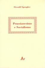 49593 - Spengler, O. - Prussianesimo e socialismo 