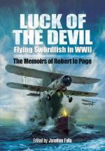 49639 - Le Page, R. - Luck of the Devil. Flying Swordfish in WWII