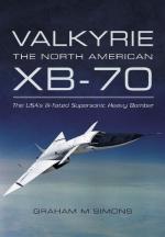 49642 - Simons, G.M. - Valkyrie. The North American XB-70. The USA's Ill-fated Supersonic Heavy Bomber