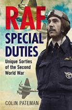 49696 - Pateman, C. - RAF Special Duties. Unique Sorties of WWII