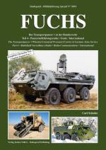 49702 - Schulze, C. - Militaerfahrzeug Special 5054: Fuchs. The Transportpanzer 1 Wheeled Armoured Personnel Carrier in German Army Service Part 4: Battlefield Surveillance Radar / Radio Communications / International