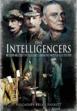 49703 - Parritt, B. - Intelligencers. British Military Intelligence From the Middle Ages to 1929 (The)