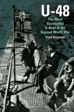 49757 - Kurowski, F. - U-48: The Most Successful U-Boat of the Second World War