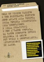 49793 - Garofalo-Rampin, A.-M. - Come un fisico fallito e uno psichiatra pentito sono andati alla ricerca della formula scientifica dell'innovazione e della creativita' ...