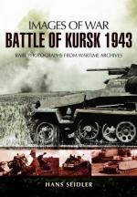 49865 - Seidler, H. - Images of War. Battle of Kursk 1943