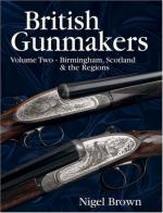 49938 - Brown, N. - British Gunmakers Vol 2: Birmingham, Scotland and the Regions