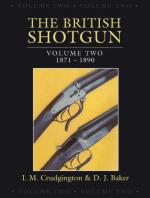 49940 - Crudgington-Baker, I.-D. - British Shotgun Vol 2: 1871-1890