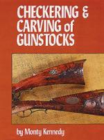 49943 - Kennedy, M. - Checkering and Carving of Gunstocks 