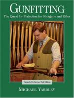 49946 - Yardley, M. - Gunfitting. The Quest for Perfection for Shotguns and Rifles. 2nd Ed.