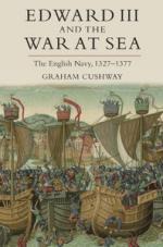 49971 - Cushway, G. - Edward III and the War at Sea. The English Navy 1327-1377