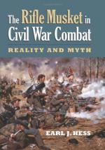 49975 - Hess, E.J. - Rifle Musket in Civil War Combat. Reality and Myth (The) 