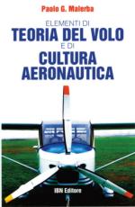 49989 - Malerba, P.G. - Elementi di teoria del volo e di cultura aeronautica