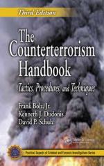 50028 - Bolz-Dudonis-Schulz, F.-K.J.-D.P. - Counterterrorism Handbook. Tactics, Procedures and Techniques. 3rd Edition