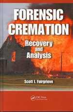 50031 - Fairgrieve, S. - Forensic Cremation. Recovery and Analysis