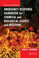 50050 - Cashman, J.R. - Emergency Response Hanbook for Chemical and Biological Agents and Weapons. 2nd Edition