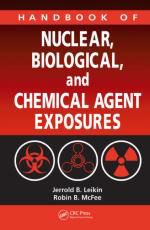 50052 - Leikin-McFee, J.B.-R.B. - Handbook of Nuclear, Biological and Chemical Agents Exposures