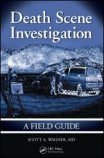 50055 - Wagner, S.A.W. - Death Scenes Investigation: A Field Guide