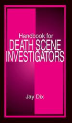 50059 - Dix, J.D - Handbook for Death Scene Investigators