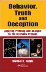 50064 - Napier, M.N - Behavior, Truth and Deception: Applying Profiling and Analysis to the interview Process