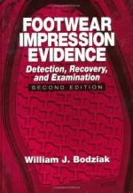 50071 - Bodziak, W.J. - Footwear Impression Evidence. Detection, Recovery and Examination. 2nd Edition
