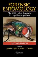 50076 - Byrd-Castner, J.H.-J.L. - Forensic Entomology. The Utility of Arthropods in Legal Investigation. 2nd Edition