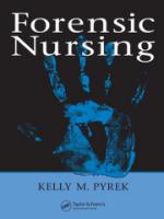 50086 - Pyrek, K.M. - Forensic Nursing